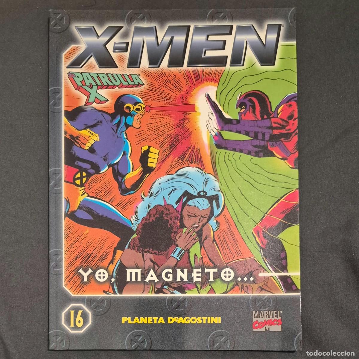 Comics: X-MEN (PATRULLA X) N&ordm;16 YO, MAGNETO (C&Oacute;MICS PLANETA DEAGOSTINI)