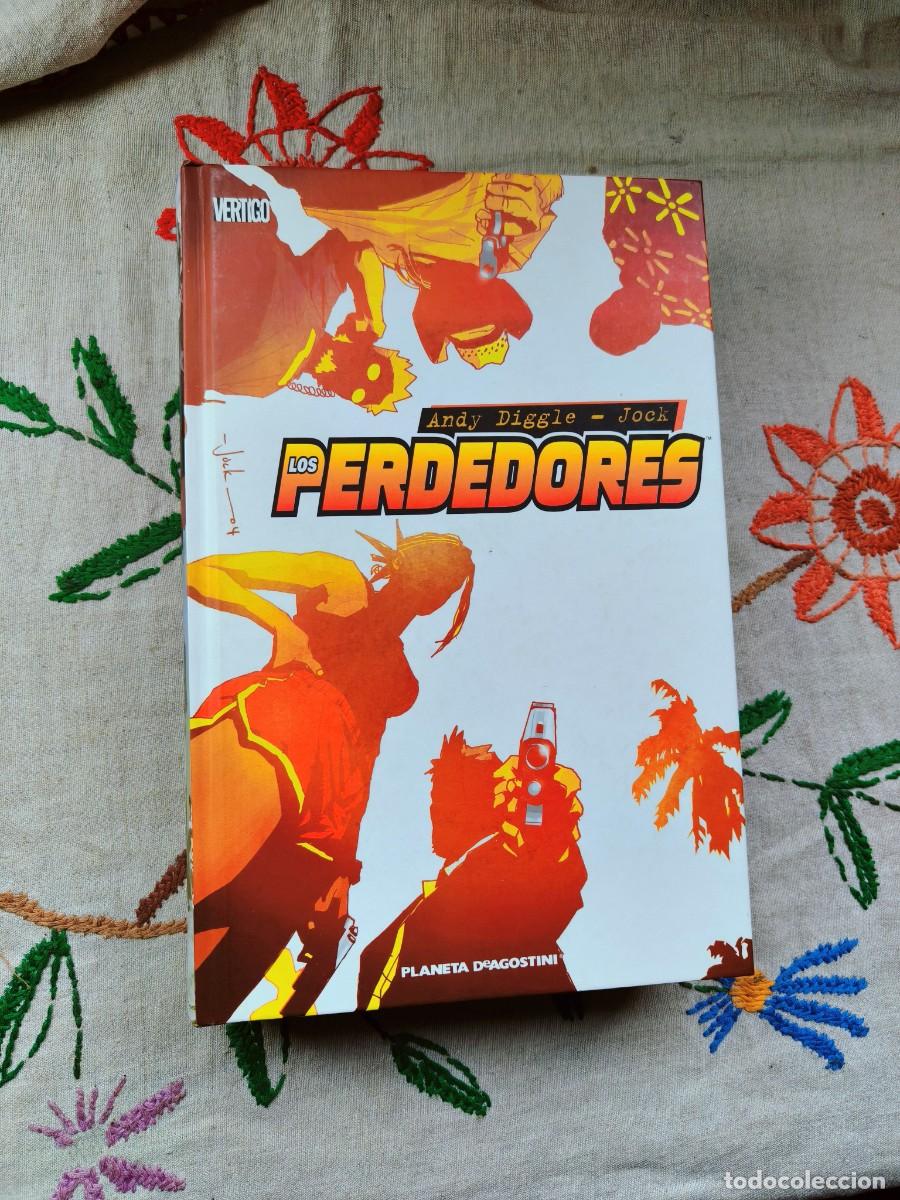 Comics: Los Perdedores. Integral. V&eacute;rtigo. Planeta. Andy Diggle