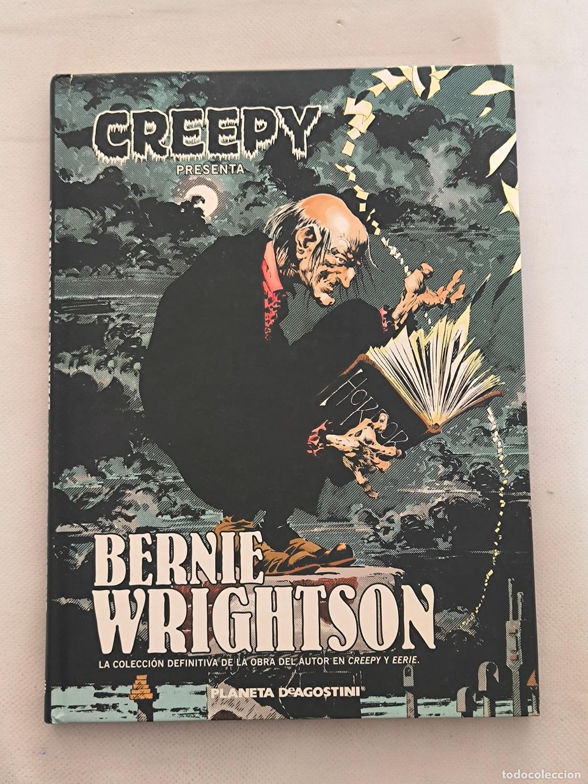 C&oacute;mics: CREEPY PRESENTA BERNIE WRIGHTSON - PLANETA - TAPA DURA (A1)