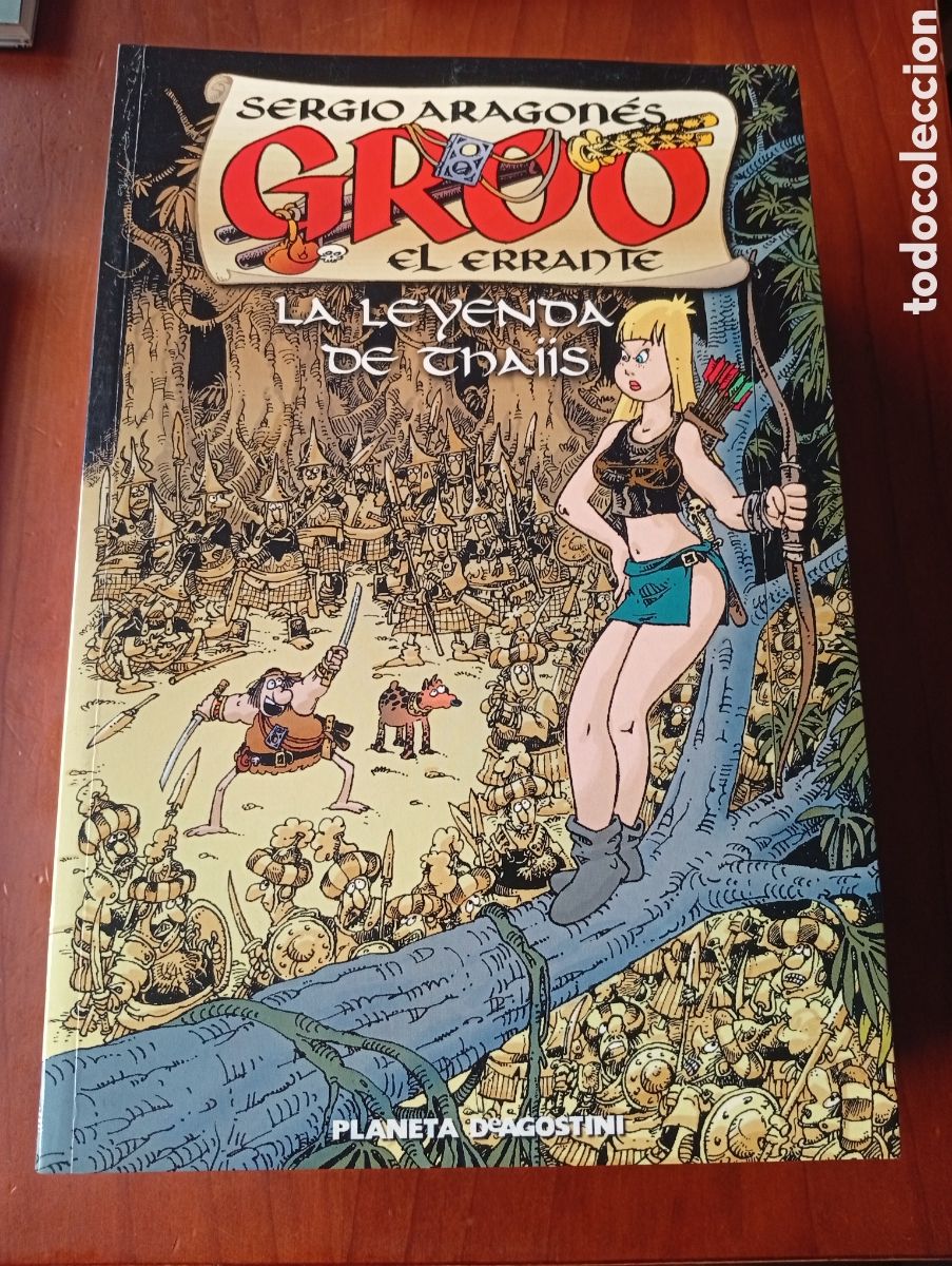 C&oacute;mics: SERGIO ARAGONES - GROO EL ERRANTE LA LEYENDA DE THAIIS - PLANETA DEAGOSTINI