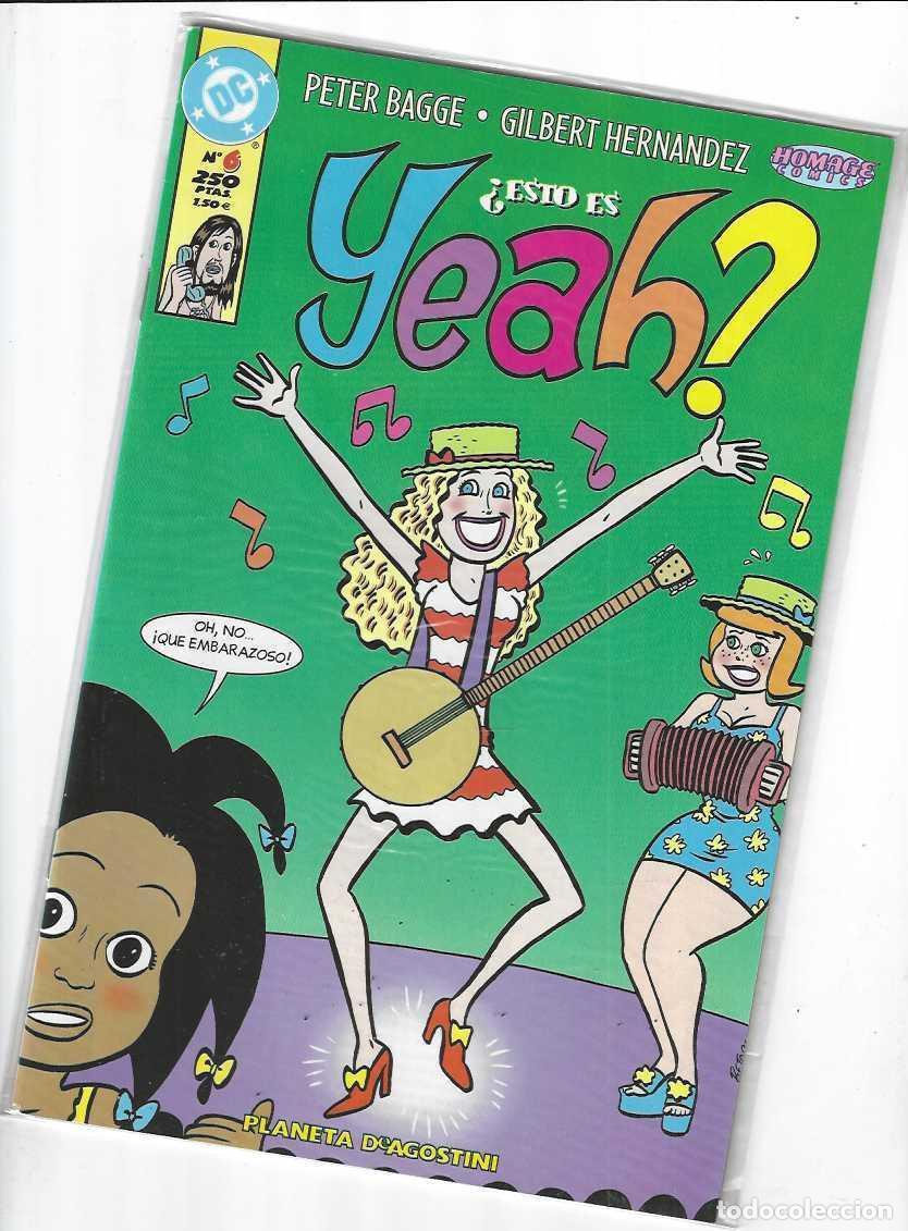 C&oacute;mics: YEAH! N&ordm; 6 - PETER BAGGE / GILBERT HERNANDEZ - MUY BUEN ESADO