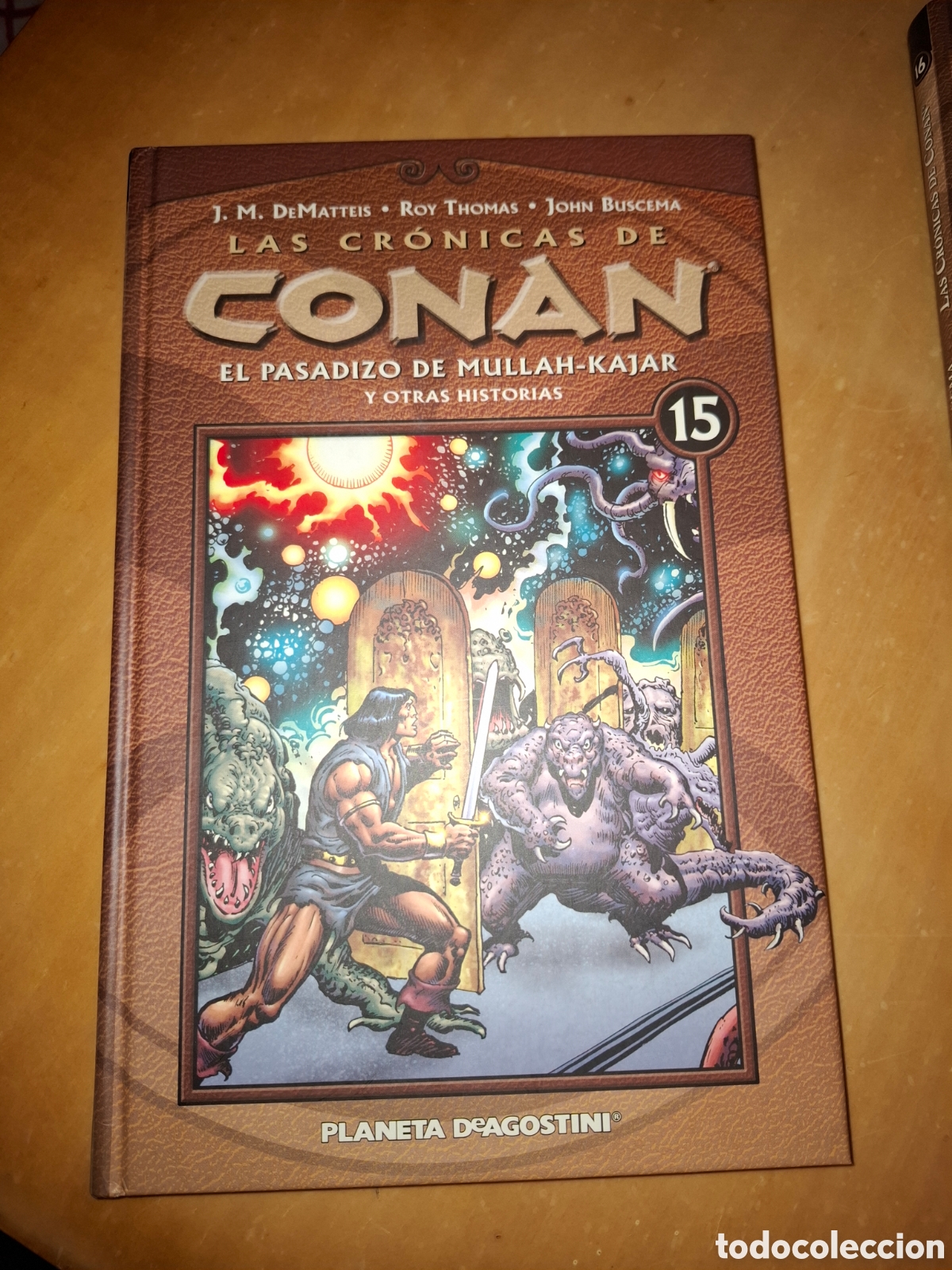 C&oacute;mics: Las cr&oacute;nicas de Conan 15 , El pasadizo de Mullah-Kajar - Foto 1