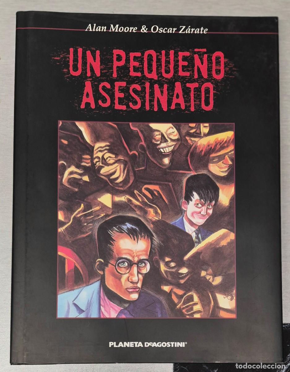 C&oacute;mics: UN PEQUE&Ntilde;O ASESINATO / ALAN MOORE & OSCAR Z&Aacute;RATE / PLANETA 2002