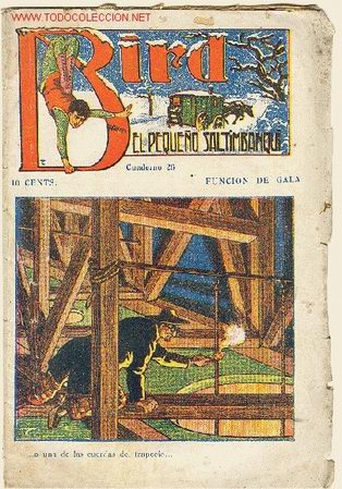 C&oacute;mics: Bird el peque&ntilde;o saltimbanqui N&ordm; 26 Funci&oacute;n de gala - Foto 1