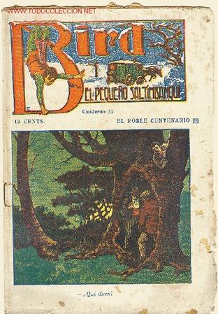 C&oacute;mics: Bird el peque&ntilde;o saltimbanqui N&ordm; 35 El roble centenario - Foto 1
