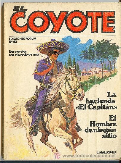 C&oacute;mics: EL COYOTE FORUM N&ordm; 42 - Foto 1