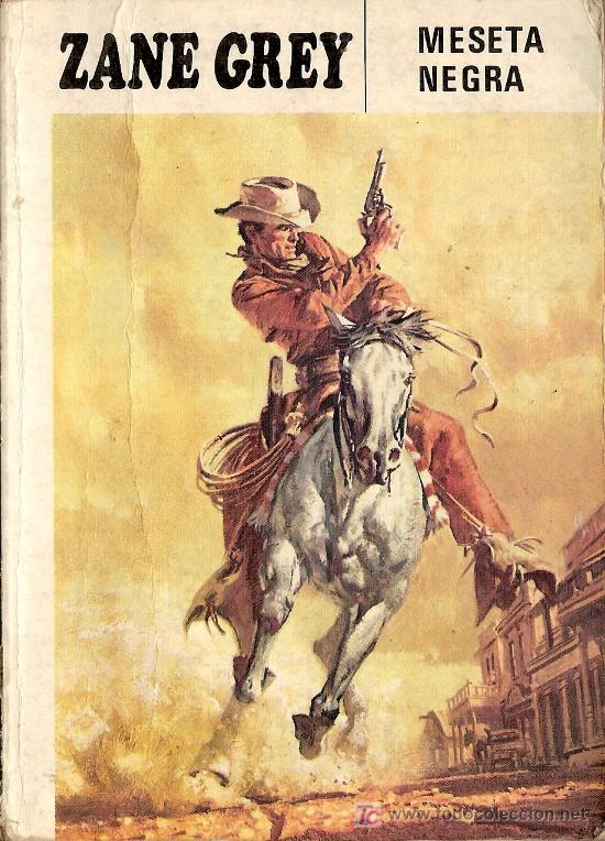C&oacute;mics: Meseta negra, de Zane Grey. Editorial Molino. 1981. - Foto 1