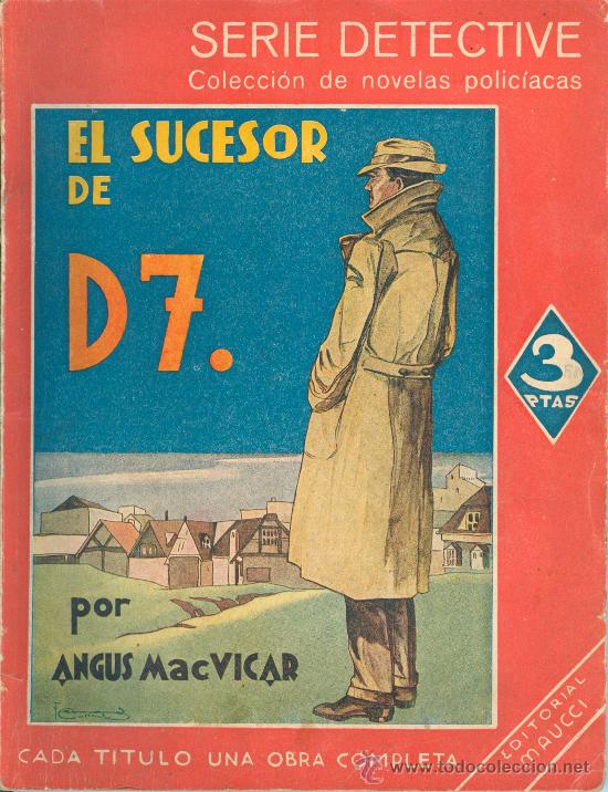 C&oacute;mics: Angus MacVicar: El sucesor de D7 (Serie Detective. Maucci) - Foto 1