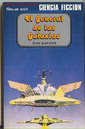 C&oacute;mics: JEAN MAZARIN : EL GENERAL DE LAS GALAXIAS - Foto 1