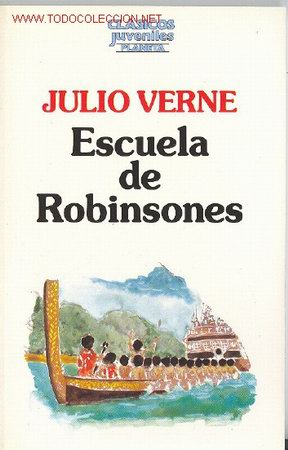 C&oacute;mics: JULIO VERNE : ESCUELA DE ROBINSONES - Foto 1