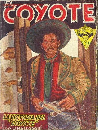 C&oacute;mics: EL COYOTE N&ordm; 10 - J. MALLORQU&Iacute; - Foto 1