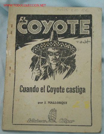 C&oacute;mics: EL COYOTE - Foto 1