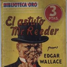 Cómics: EL ASTUTO MR. REEDER. EDGAR WALLACE. 1.944. ILUSTRACIONES DE BOCQUET.. Lote 25486195