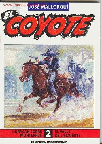 C&oacute;mics: EL COYOTE N&ordm; 2 - J. MALLORQU&Iacute; - Foto 1