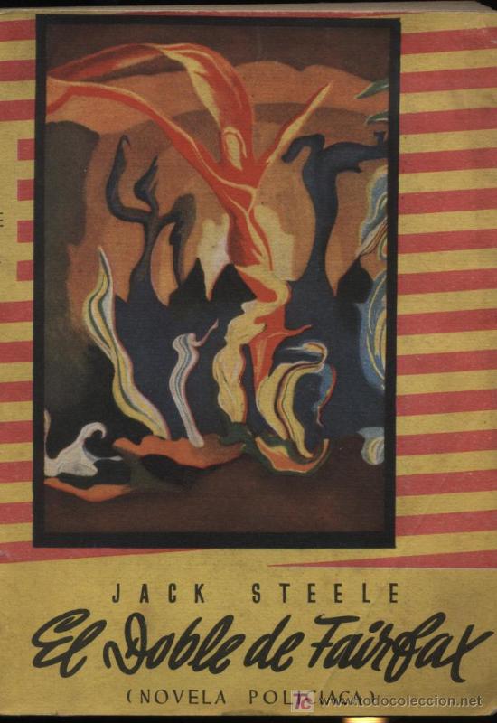 C&oacute;mics: El Doble de Fairfax.Jack Steele. Biblioteca moderna.Editorial Mateu - Foto 1