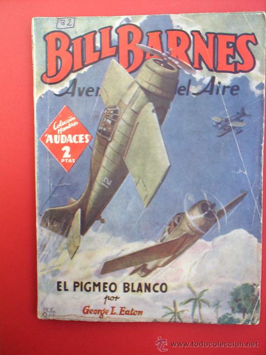 C&oacute;mics: BILL BARNES-N.32-1946 -EDIT. MOLINO- - Foto 1