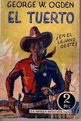 C&oacute;mics: LA NOVELA AVENTURA EL TUERTO - Foto 1