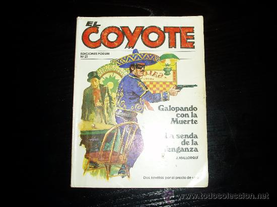 C&oacute;mics: EL COYOTE  N&ordm; 21.  FORUM. - Foto 1