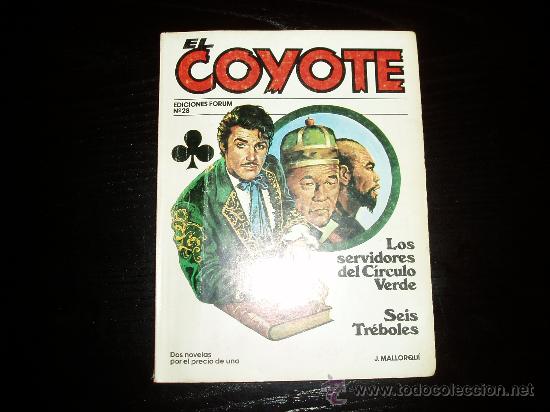 C&oacute;mics: EL COYOTE  N&ordm; 28.  FORUM. - Foto 1