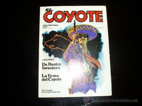 C&oacute;mics: EL COYOTE  N&ordm; 25.  FORUM. - Foto 1