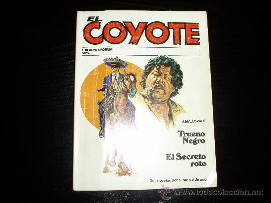C&oacute;mics: EL COYOTE  N&ordm; 26.  FORUM. - Foto 1