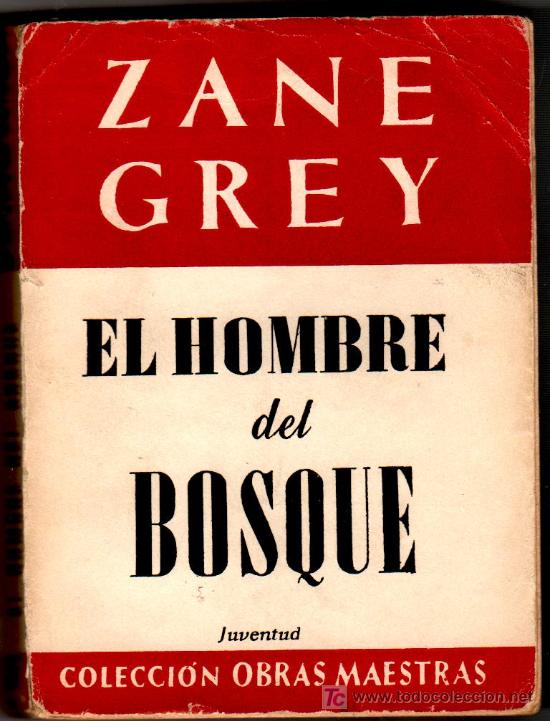 C&oacute;mics: ZANE GREY, EDI. JUVENTUD, 320 PGS. - Foto 1