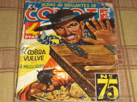 C&oacute;mics: EL COYOTE N&ordm; 75. ED. CLIPER. EL COBRA VUELVE. - Foto 1