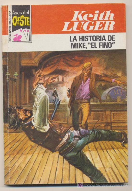 C&oacute;mics: Ases del Oeste n&ordm; 977. La historia de Mike, - Foto 1