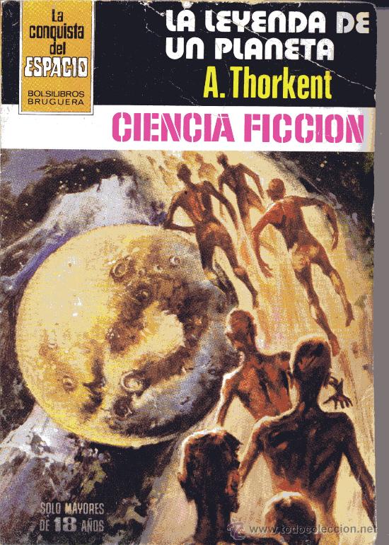 C&oacute;mics: La conquista del espacio n&ordm;566 (bruguera 1981). A. Thorkent - Foto 1
