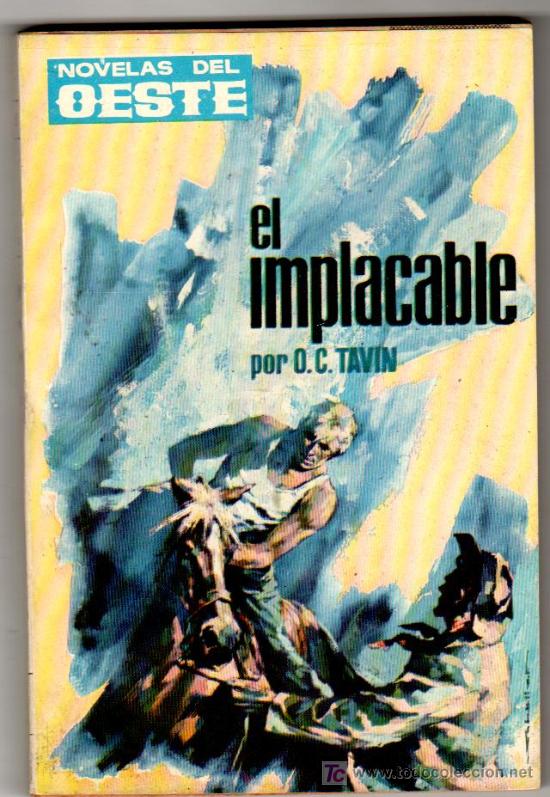 C&oacute;mics: NOVELAS DEL OESTE N&ordm; 62, EDI. TESORO 1964, EL IMPLACABLE por O.C.TAVIN - Foto 1