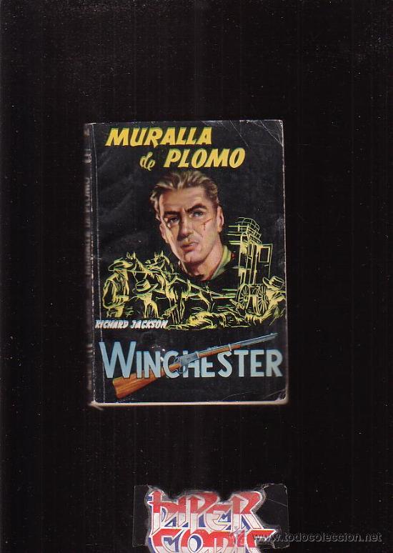Comics : WINCHESTER N&ordm; 31 - MURALLA DE PLOMO edita : ROLLAN 1950 ( NOVELA DEL OESTE )