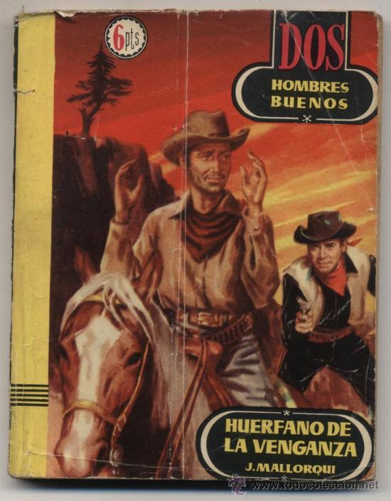 C&oacute;mics: Dos Hombres Buenos n&ordm; 43. Editorial Cid 1958. - Foto 1