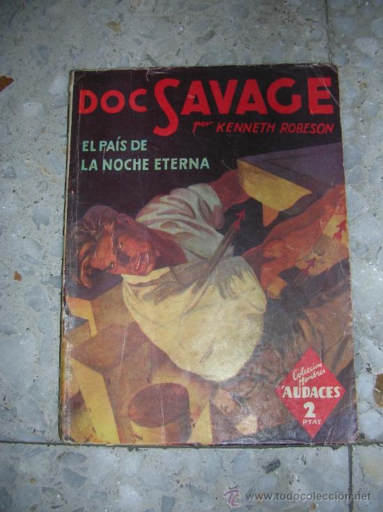 C&oacute;mics: DOC SAVAGE N&ordm; 100 COLECCION HOMBRES AUDACES - Foto 1