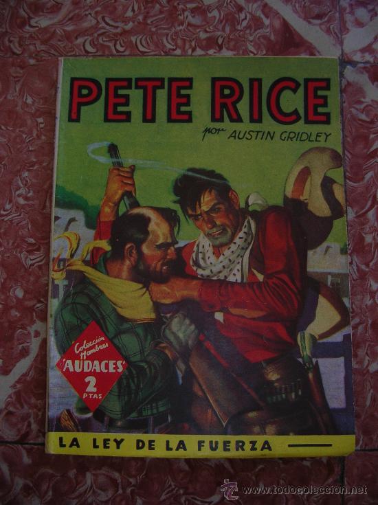 C&oacute;mics: PETE RICE N&ordm; 97 COLECCION HOMBRES AUDACES - Foto 1