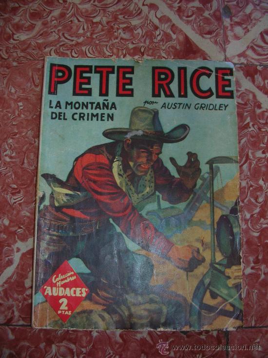 C&oacute;mics: PETE RICE N&ordm; 77 COLECCION HOMBRES AUDACES - Foto 1