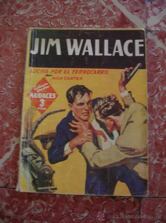 C&oacute;mics: JIM WALLACE COLECCION HOMBRES AUDACES - Foto 1