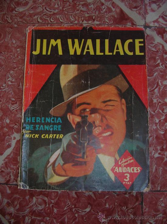 C&oacute;mics: JIM WALLACE N&ordm; 151 COLECCION HOMBRES AUDACES - Foto 1