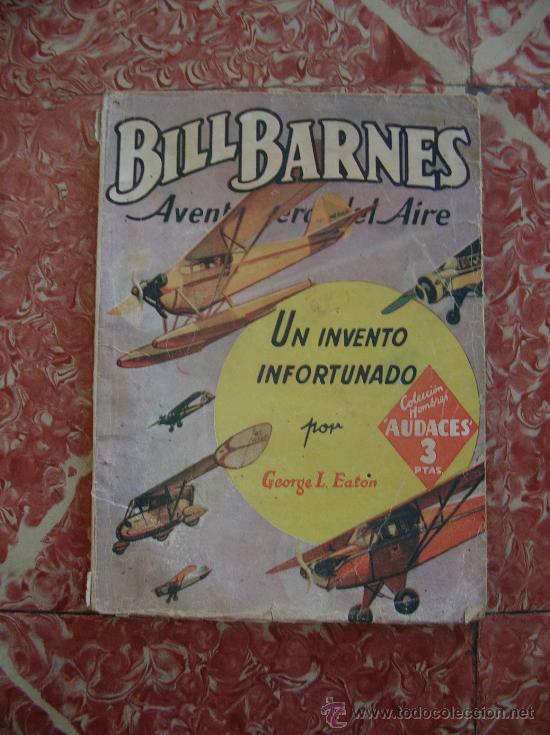C&oacute;mics: BILL BARNES N&ordm; 156 COLECCION HOMBRES AUDACES - Foto 1