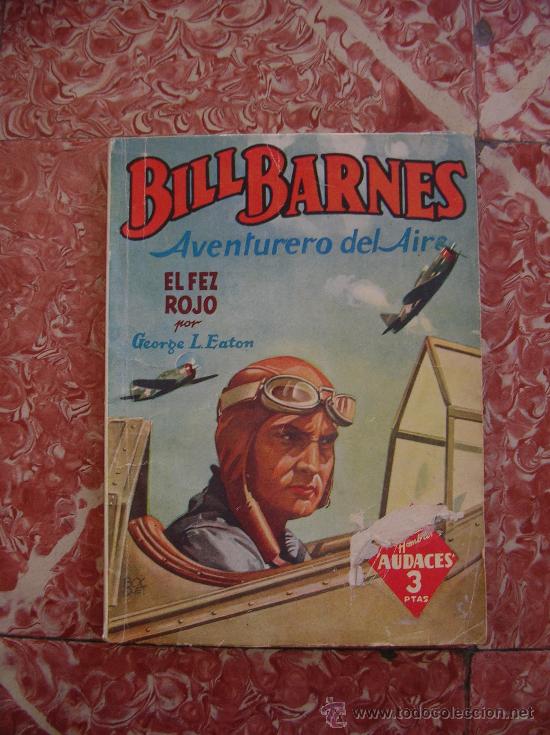 C&oacute;mics: BILL BARNES N&ordm; 144 COLECCION HOMBRES AUDACES - Foto 1