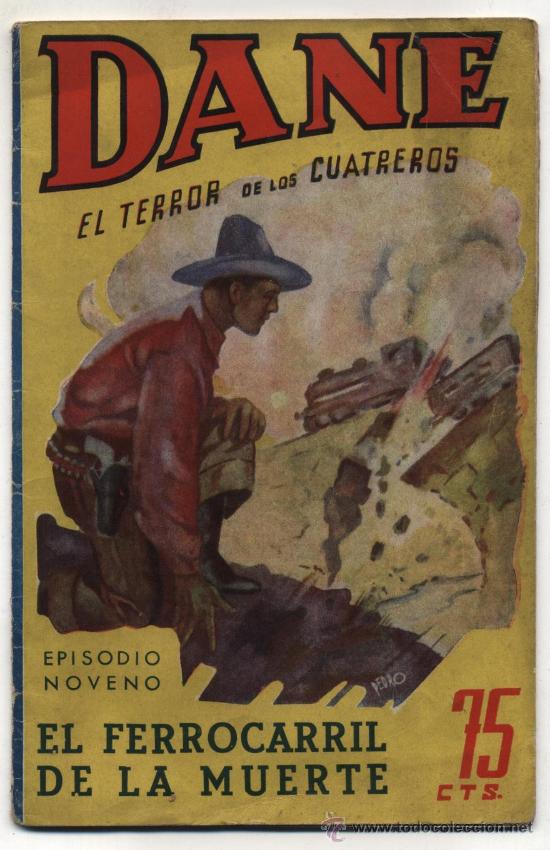 C&oacute;mics: Dane,el terror de los cuatreros. n&ordm;  9. El Ferrocarril de la muerte. Ediciones Hymsa. - Foto 1