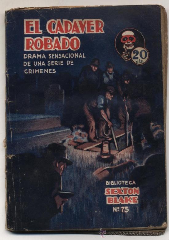 C&oacute;mics: Biblioteca Sexton Blake n&ordm; 75. El cadaver robado. Editorial Tor 1932. - Foto 1