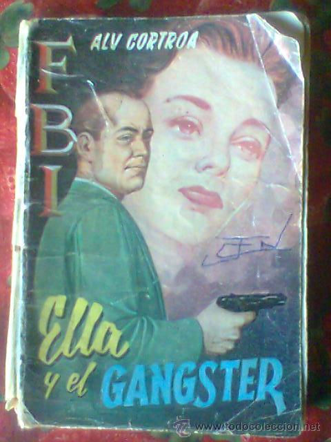 C&oacute;mics: COLECCION F.B.I . ELLA Y EL GANSTER - Foto 1