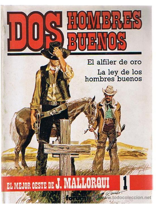 C&oacute;mics: Dos Hombres Buenos n&ordm;  1. J.Mallorqu&iacute;. - Foto 1