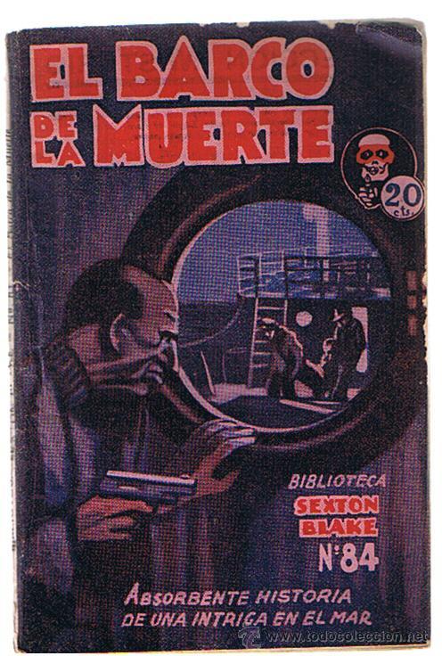 C&oacute;mics: Biblioteca Sexton Blake n&ordm; 84. El Barco de la Muerte. Editorial Tor 1932. - Foto 1