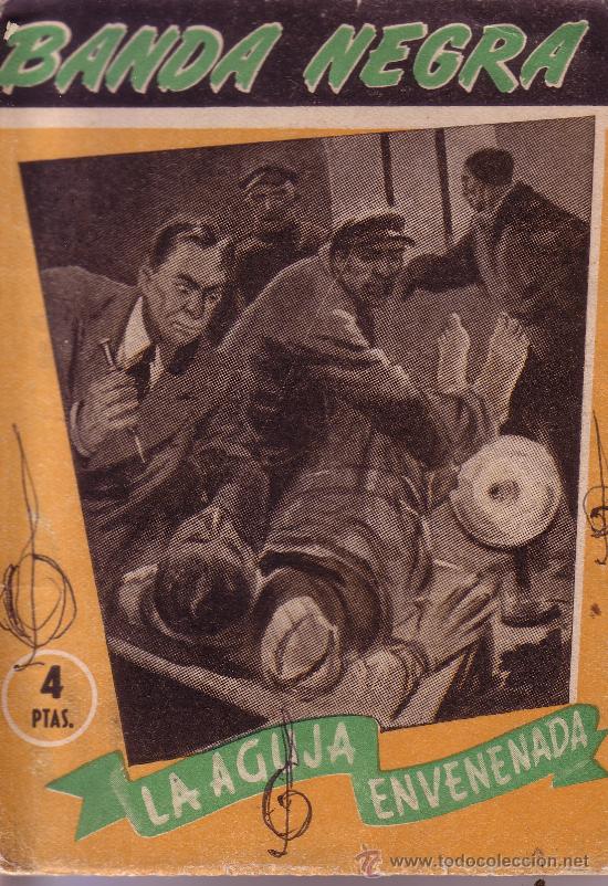 C&oacute;mics: BANDA NEGRA - LA AGUJA ENVENENADA - Foto 1