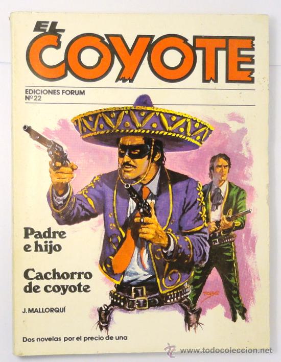 C&oacute;mics: El Coyote n&ordm; 22, Ediciones Forum, Padre e hijo + Cachorro de coyote - Foto 1