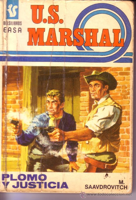 C&oacute;mics: U.S. MARSHAL - BOLSILIBROS EASA - N&ordm; 56 - PLOMO Y JUSTICIA - Foto 1