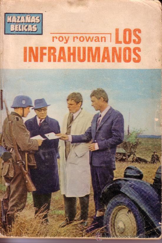C&oacute;mics: HAZA&Ntilde;AS BELICAS - LOS INFRAHUMANOS - N&ordm; &iquest;331? - Foto 1