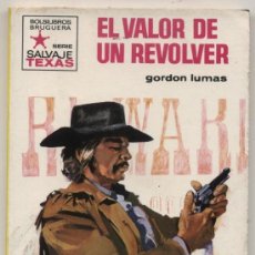 Fumetti: SALVAJE TEXAS Nº 811. EL VALOR DE UN REVOLVER. BRUGUERA 1971.. Lote 27470597