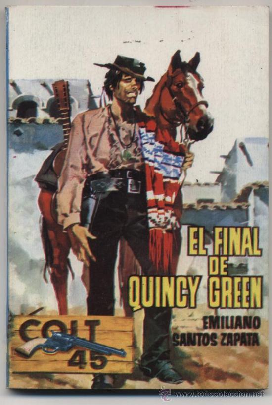 C&oacute;mics: Colt 45 n&ordm;  14.  El final de Quincy Green. Roll&aacute;n 1967. - Foto 1
